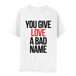 Bon Jovi “You Give Love A Bad Name” Tee